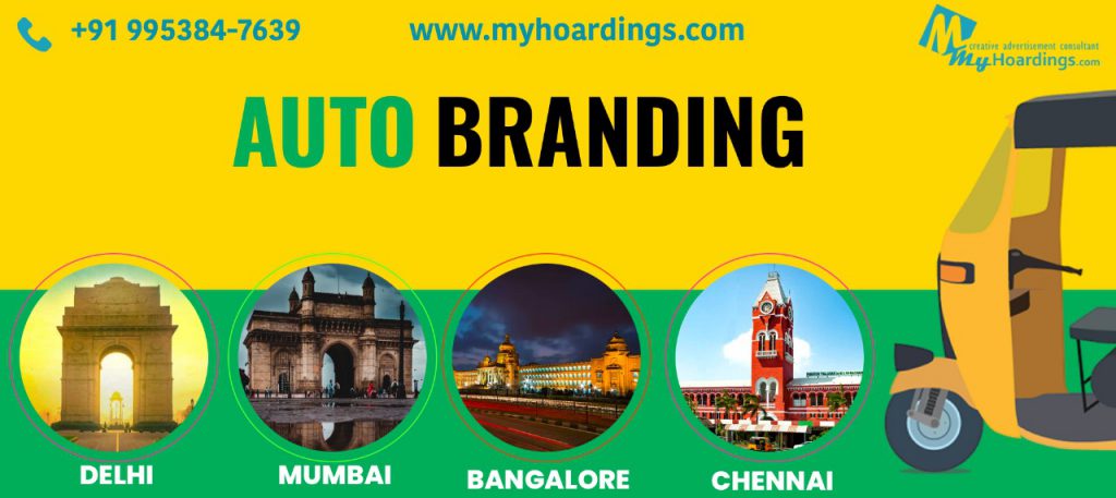 auto ads, auto rickshaw branding, transit media advertising, outdoor marketing, mobile billboards, MyHoardings, brand visibility India
