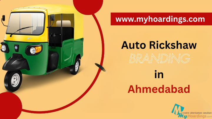 Auto Rickshaw Branding in Ahmedabad