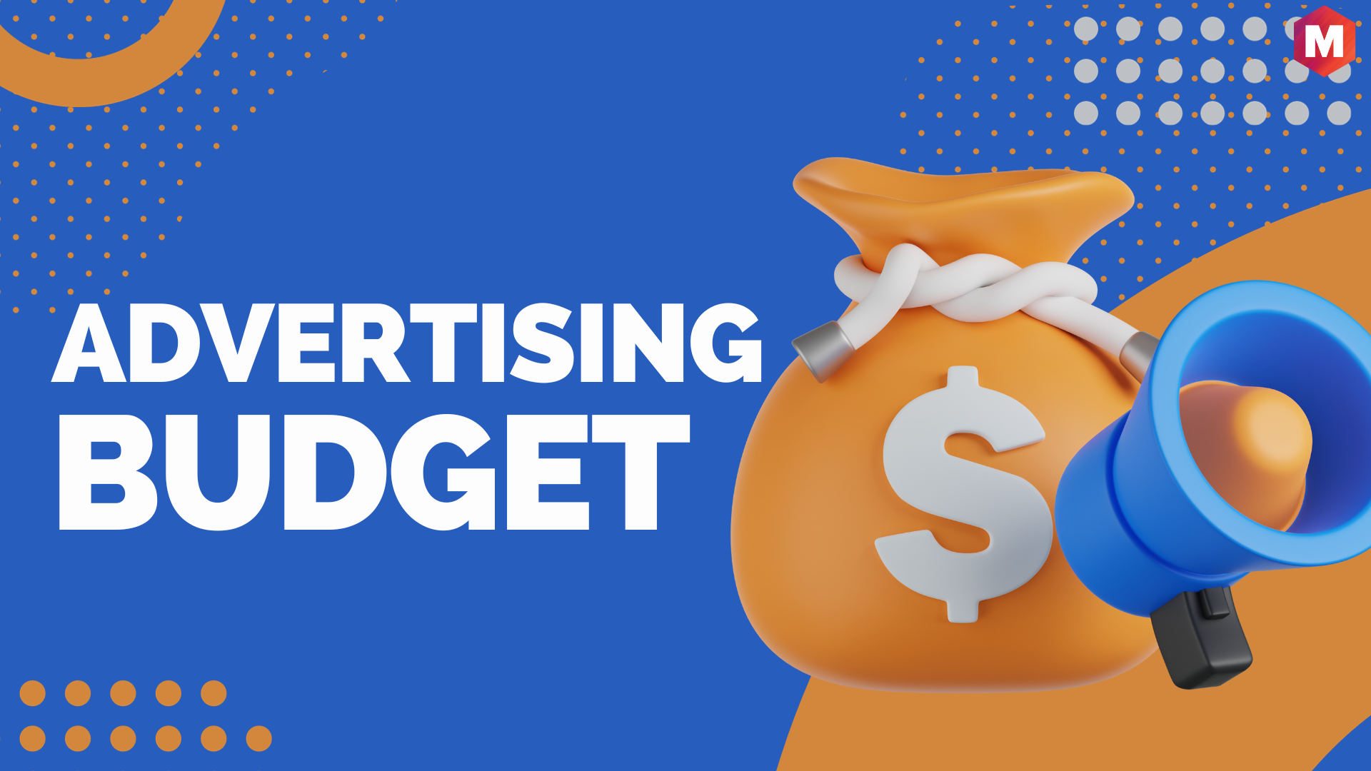 Advertising Budget