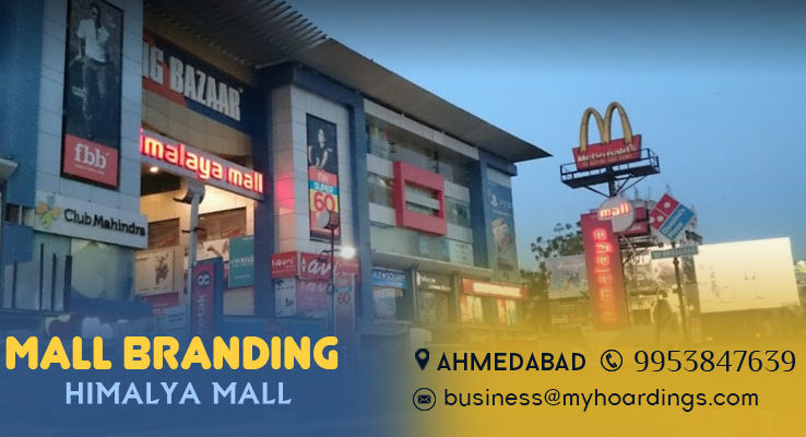 Shopping Mall Media in Ahmedabad,Branding in Himalya Mall Ahmedabad, Mall Advertising in Ahmedabad