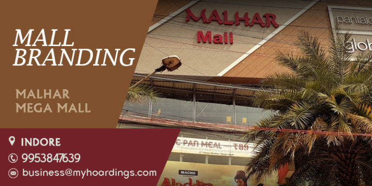 Shopping Mall Advertising in Indore,Branding in Malhar Mega Mall. Mall Advertising in Indore,Madhya Pradesh