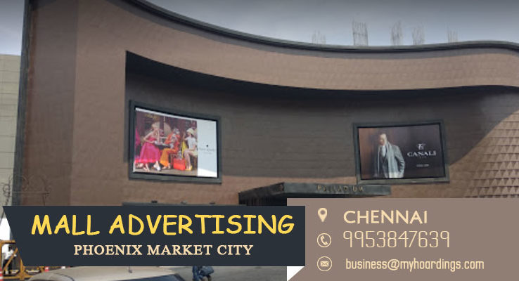 Mall Advertising in Chennai,Advertising in Phoenix Market City. Mall Branding and Advertising in Chennai. Mall Media in Tamil Nadu