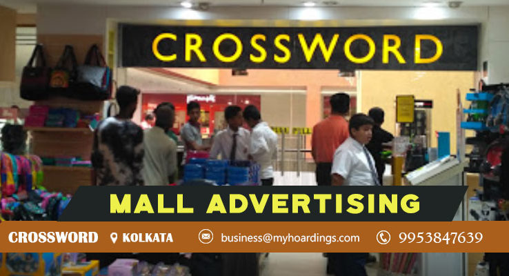 Advertisement in Crossword Kolkata,Mall Branding in Kolkata Crossword.Contact MyHoardings Shopping Mall Media in Kolkata,Mall Media Branding in Crossword 