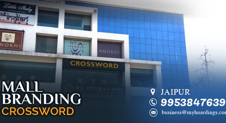 Shopping Mall Media in Jaipur,Mall Media Branding in Crossword. Contact MyHoardings for Mall Advertising Agency,Cinema advertising