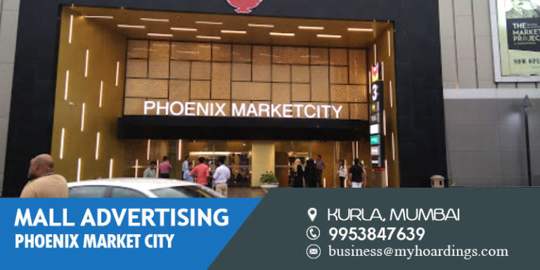 Shopping Mall Media in Mumbai,Mall Advertising in Phoenix Market City, Kurla. Mall branding cost in Mumbai.Events in Mumbai Malls.