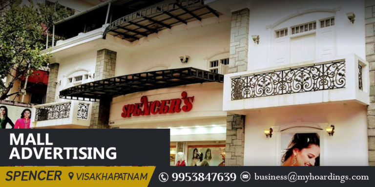 Branding in Spencer mall in Visakhapatnam.How to advertise in Malls?