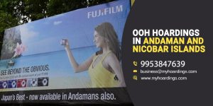 Outdoor Billboards in Andman and Nicobar Islands,Andaman Hoardings,Ad Company Andaman,Outdoor Publicity Andaman