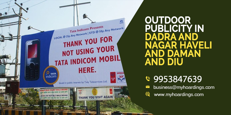 Outdoor Hoardings in Dadra and Nagar Haveli,Ad Agency,Brand promotion company,MyHoardings,Best hoarding rates