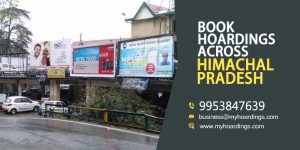 Outdoor Hoardings in Himachal Pradesh, Branding Agency,Brand Promotion,Billboard branding India