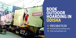 Hoardings in Odisha, Bhubaneswar ad company, Orrisa hoardings agency