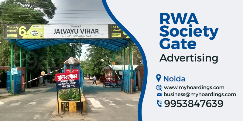 Society Gate Advertising in Noida