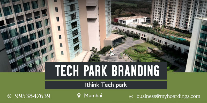 Advertising in Ithink Tech park,Mumbai