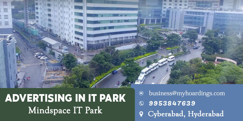 Tech park advertising in India.How to advertise in Hyderabad Software Parks?Kiosk advertising in Hyderabad.