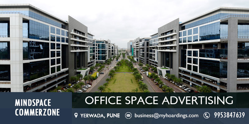 Branding in Mindspace Commerzone Yerwada,Advertisement Activation in Pune Tech Parks.Call MyHoardings for Kiosk advertising in company offices in Pune.