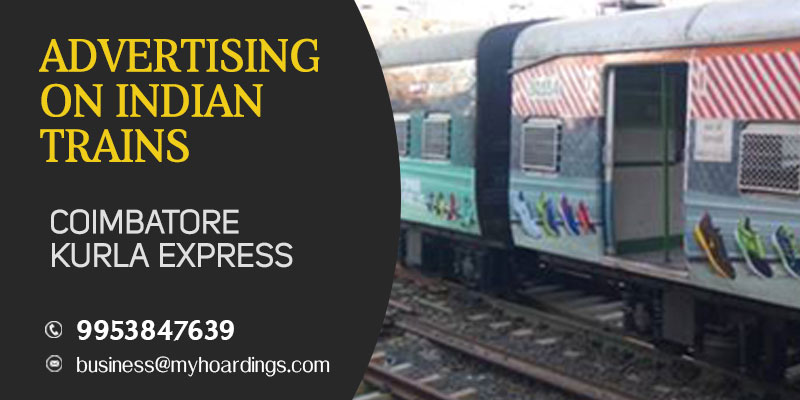 Advertise on Coimbatore Kurla Express Train. Which company advertise on Indian Trains?
