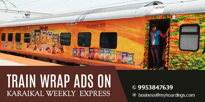  Karaikal Weekly Express Train wrap advertising.How to advertise on Indian trains?