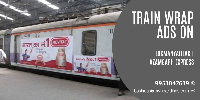 Train wrap ads on Lokmanyatilak T Azamgarh Express Train