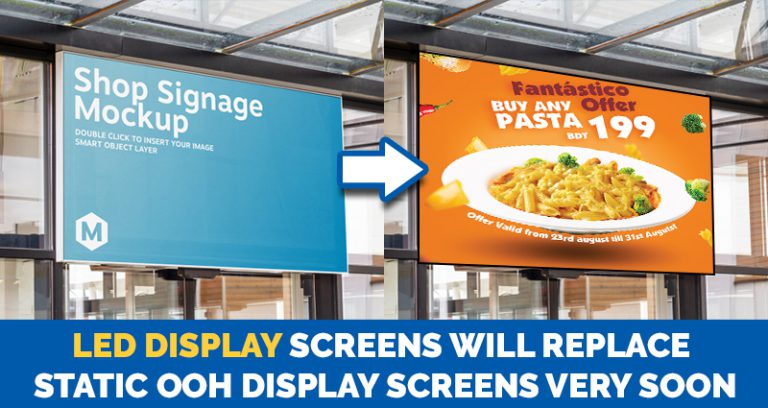 LED screen advertising, digital vs static OOH, future of outdoor ads, LED display trends, OOH media evolution