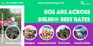 bus shelter advertising Delhi, bus stop branding, transit media Delhi, outdoor advertising Delhi, BQS advertising