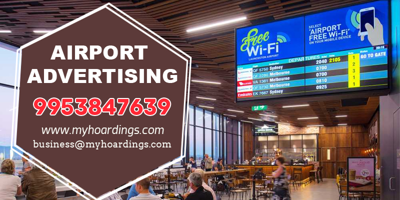Airport Advertising in India,Airport advertising agencies in India, Airport branding company, Airport Branding company in India, Airport Media