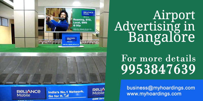 Bangalore Airport Advertising
