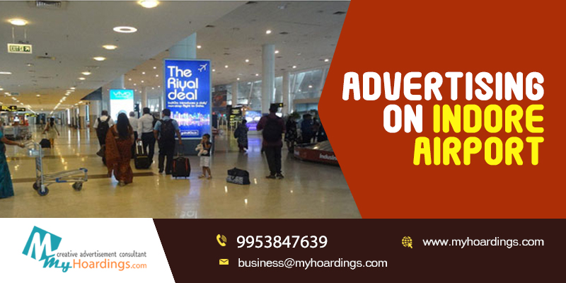 Indore Airport Advertising