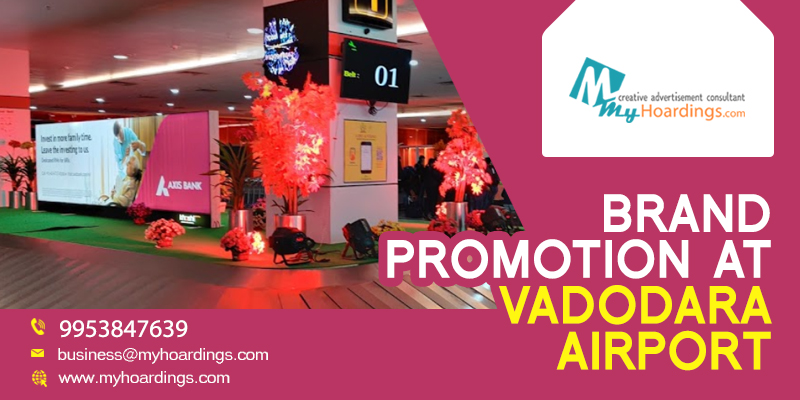 Vadodara Airport Advertising
