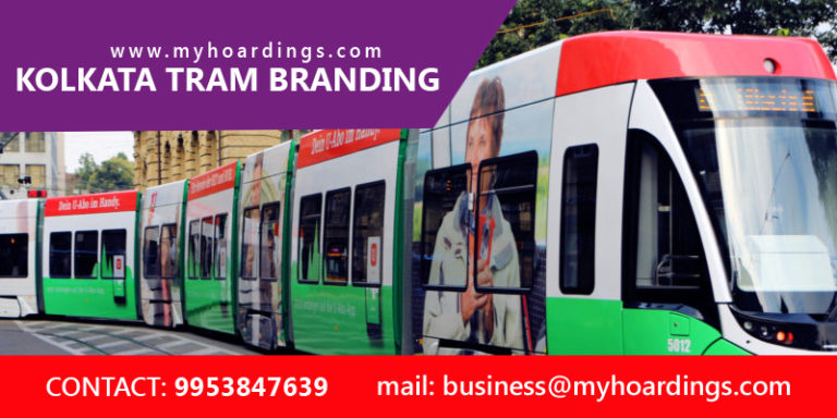 Advertising with Kolkata Tram,Metro Train branding in Kolkata,Tram Branding Agency,Kolkata Tram Branding