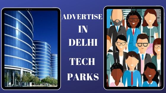 Corporate Park Advertising,Office Branding,Advertising in IT Park,DOOH,Software Tech Park advertising