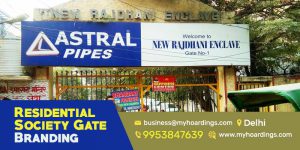 RWA Gate Branding in Delhi