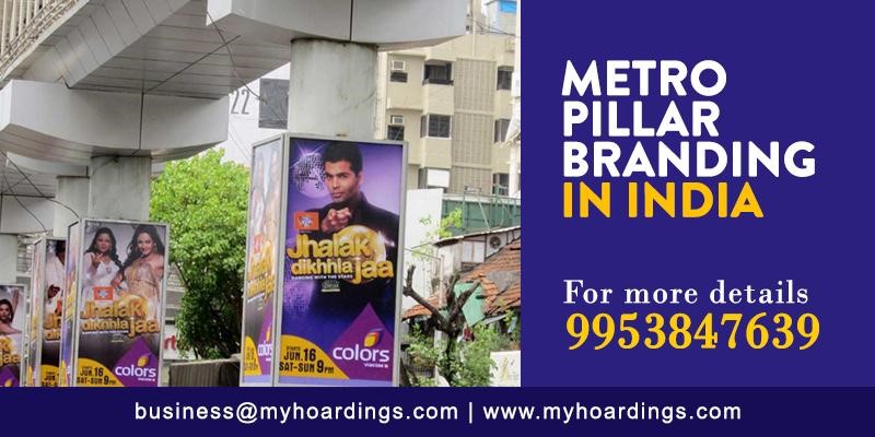 Metro Pillar Advertising, Outdoor Advertising, Metro Pillar Branding