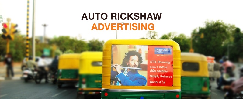 Auto Ads - OOH advertisement using Auto Ads in Delhi, Bengaluru and Pune